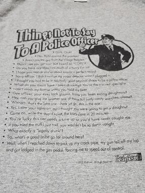 2002 "THINGS NOT TO SAY TO A POLICE OFFICER" GRAPHIC GRAY CREW-NECK TEE-SHIRT